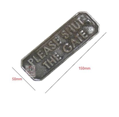 Cast Iron "PLEASE SHUT THE GATE" Sign Plaque Door Wall Fence Post Cafe Shop Pub Hotel Bar Work Natural Lacquer Finish 150mm #3106 - Image 2