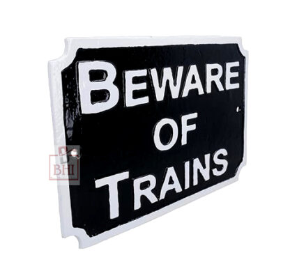 Cast Iron "BEWARE OF THE TRAINS" Sign Plaque Door Wall Fence Post Cafe Shop Pub Hotel Bar Work B/White Vintage Finish 125mm #508 - Image 5