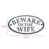 Cast Iron "BEWARE OF THE WIFE" Oval Sign Plaque Door Wall Fence Post Cafe Shop Pub Hotel Bar Work B/White Vintage Finish 175mm #512 - Image 2