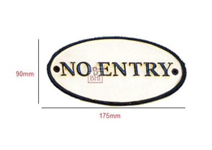 Cast Iron "NO ENTRY" Oval Sign Plaque Door Wall Fence Post Cafe Shop Pub Hotel Bar Work B/White Vintage Finish 175mm #514 - Image 2