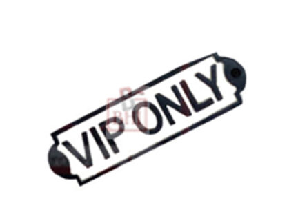 Cast Iron "VIP ONLY" Door Sign Plaques Man Bar Pub Beer Garden Party Dad Mum Wall Door Plaque, Bar Decor Sign B/White Vintage Sign 175mm #852
