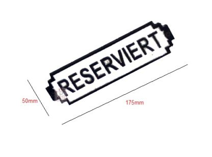 Cast Iron "RESERVIERT" Door Sign Plaques Reserved Seating Signs for Wedding Important Events Church Pews Chair and Restaurant B/White Vintage Finish 175mm #853 - Image 2