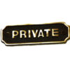 Brass "PRIVATE" Sign Plaque Door Wall Cafe Shop Pub Hotel Bar Work Brass Antique Vintage Finish 115mm #856 Brass Antique Finish