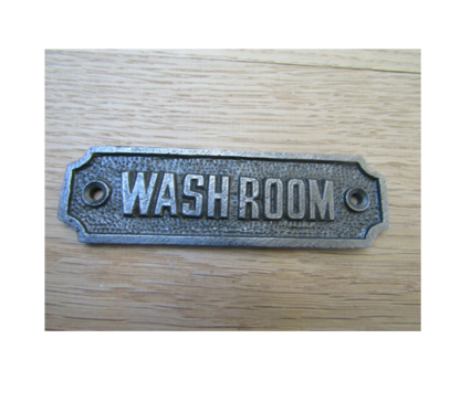 Cast Iron "WASHROOM " Door Sign Plaques for School, Home, Hotel, Office, Store, Parking, Restaurant Natural Lacquer Finish 150mm #847