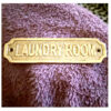 Brass "LAUNDRY ROOM" Sign Plaque Door Wall Fence Post Cafe Shop Pub Hotel Bar Work Polish Brass Finish  150mm #876